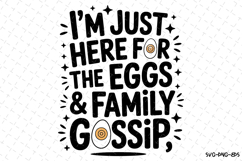 I&#039;m just here for the Eggs Svg | Halloween Svg | Svg File Product Image 1
