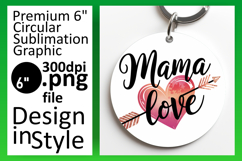 Trendy Round Design Sublimation Artwork , Mother&#039;s Day Product Image 1