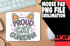 Cozy Mouse Pad Sublimation Ideas, Cat Quote Product Image 1