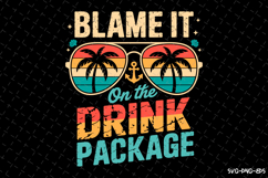 Blame it on the Drink Package SVG Design | Summer | SVG Product Image 1