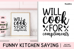 Funny Kitchen Saying SVG | Will Cook For Compliments Product Image 1