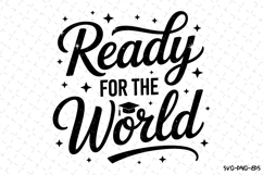 Ready for the world svg | Graduation Svg | Svg Files Product Image 1