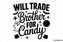 Will trade brother for candy Svg | Halloween Svg | Svg File Product Image 1