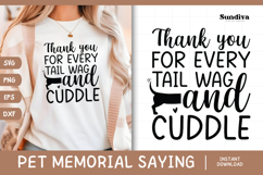 Pet Memorial Quote SVG | Tail Wag And Cuddle Product Image 1