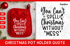Christmas Pot Holder Quote SVG | Christmas Without Mess Product Image 1