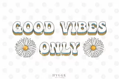 Good Vibes Only Sublimation design | Vintage PNG | Daisy PNG Product Image 1