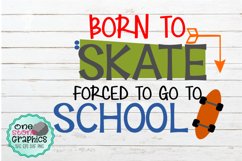 skater svg,born to skate svg,skate board svg,born to skate Product Image 1