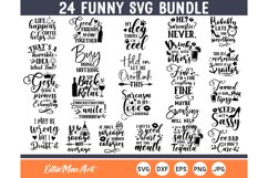 24 Funny Quotes SVG Bundle, Sassy Svg, Sarcastic quotes SVG Product Image 1