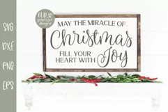May The Miracle Of Christmas Fill Your Heart With Joy - SVG Product Image 1