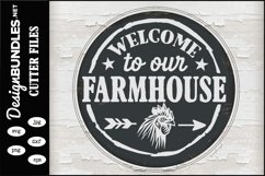 Welcome To Our Farmhouse-Round SVG Product Image 1
