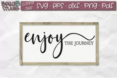 Enjoy The Journey SVG File, Wood Sign SVG Cut File Product Image 1