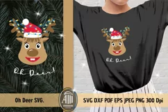 Oh Deer SVG| Christmas Deer svg| Christmas quotes SVG Product Image 2