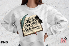 I speak fluent Sarcasm and Shakespeare|Funny Books Lover png Product Image 2