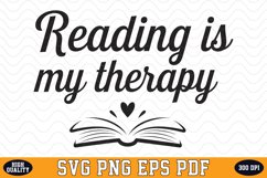 Reading is my therapy SVG | Quotes | SVG Cut files Product Image 1