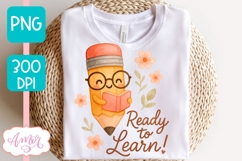 Cute back to school shirt PNG, Ready to learn sublimation Product Image 5