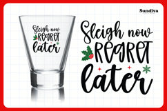 Funny Christmas Shot Glass Quote SVG | Sleigh Now Product Image 3