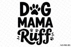 Dog mama ruff Svg | Svg Cut Files | Digital Download Product Image 1