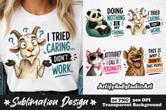 Funny Animal Attitude Sublimation Goat Panda Cat Hyena PNG Product Image 1