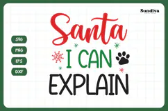 Christmas Dog Bandana Quotes SVG | Santa, I Can Explain Product Image 3