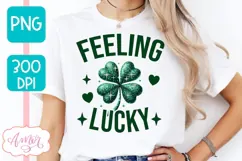 St. Patrick's day PNG sublimation | Felling lucky shirt PNG Product Image 4