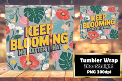 GREAT GIFT: 20oz Tumbler Design , Flower Quote Product Image 1