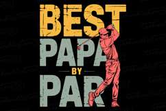 Best Papa by Par svg | Father&#039;s day Svg | Svg Files Product Image 1