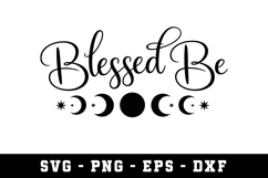 Blessed Be SVG Design |Black Magc SVG Cut files | Cricut Product Image 1