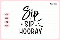 Bachelorette Party Saying SVG | Sip Sip Hooray Product Image 3