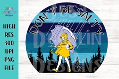 Don't Be Salty PNG file Product Image 1