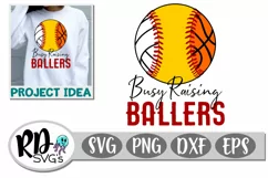 Busy Raising Ballers Volleyball Softball Basketball Cut File Product Image 1