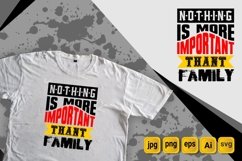 nothing is more important thant family