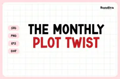 Funny Sanitary Pouch Quote | The Monthly Plot Twist Product Image 3