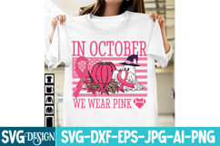 In October We Wear Pink SVG,Breast Cancer awareness SVG Product Image 3
