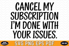 Cancel my Subscription SVG | SVG Cut files Product Image 1