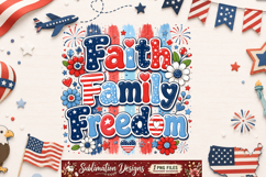 Faith Family Freedom Sublimation Design,4th Of July png Product Image 1