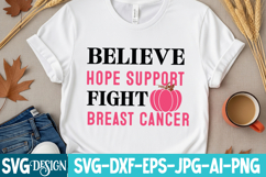 Believe Hope Support Fight Breast Cancer - Awareness SVG Product Image 3