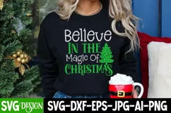 Believe in the Magic of Christmas SVG Cut File,Christmas SVG Product Image 1