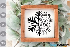 Baby It Is Cold Outside SVG Design / Christmas Quote SVG Product Image 3