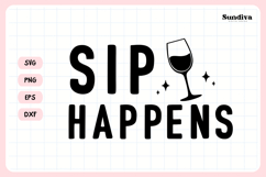 Funny Hangover Kit Saying SVG | Sip Happens Product Image 3
