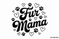 Fur Mama Svg | Svg Cut Files | Digital Download Product Image 1