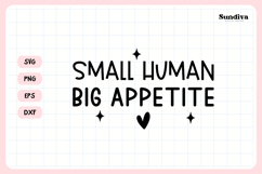 Funny Baby Bib Quote SVG | Small Human, Big Appetite Product Image 3