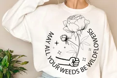 May All Your Weeds Be SVG, Occasion Flower SVG Design Product Image 3