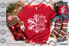 Baby It Is Cold Outside SVG Design / Christmas Quote SVG Product Image 4