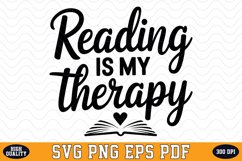Reading is my therapy SVG | Quotes | SVG Cut files Product Image 1