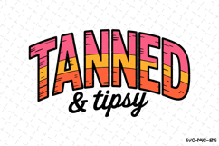 Tanned &amp; Tipsy Svg | Quotes Svg | Svg Cut Files Product Image 1
