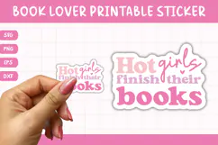Printable Book Lover Sticker | Hot Girls Finish Their Books Product Image 1