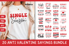 20 Anti Valentine's Day Quotes SVG Bundle Product Image 1