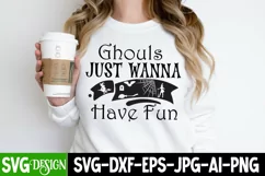 Ghouls Just Wanna Have Fun SVG Design,Halloween SVG Cut File Product Image 2