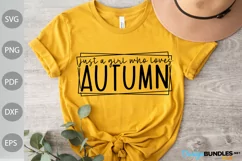 Just A Girl Who Loves Autumn SVG Cut Files Product Image 1