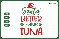 Christmas Cat Bandana Quotes SVG | Santa Better Bring Tuna Product Image 3